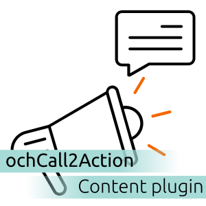 ochCall2Action 2.1.0 for Joomla 4.3+